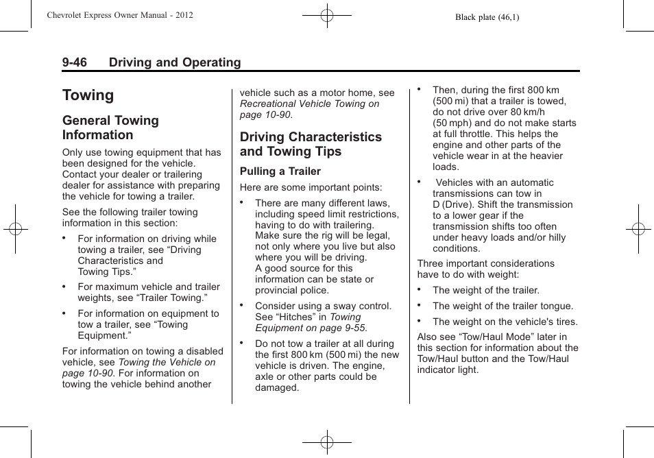 Towing, General towing information, Driving characteristics and towing tips | Towing -46, Service and maintenance -1, Onstar, General towing, Information -46, Driving characteristics and, Towing tips -46 | CHEVROLET 2012 Express User Manual | Page 252 / 430