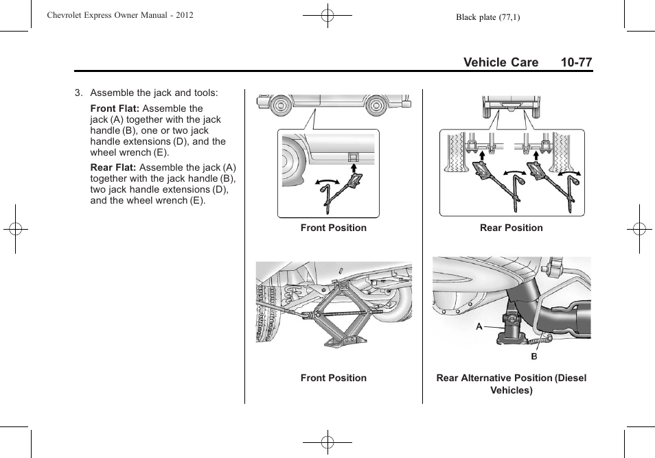 Vehicle care 10-77 | CHEVROLET 2012 Express User Manual | Page 341 / 430