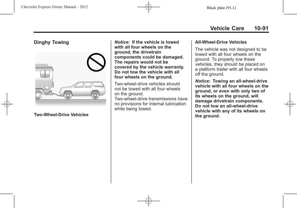 Vehicle care 10-91 | CHEVROLET 2012 Express User Manual | Page 355 / 430