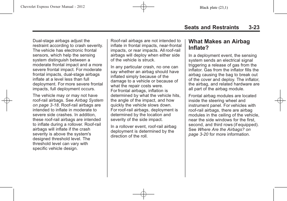 What makes an airbag inflate, What makes an airbag, Inflate? -23 | CHEVROLET 2012 Express User Manual | Page 71 / 430