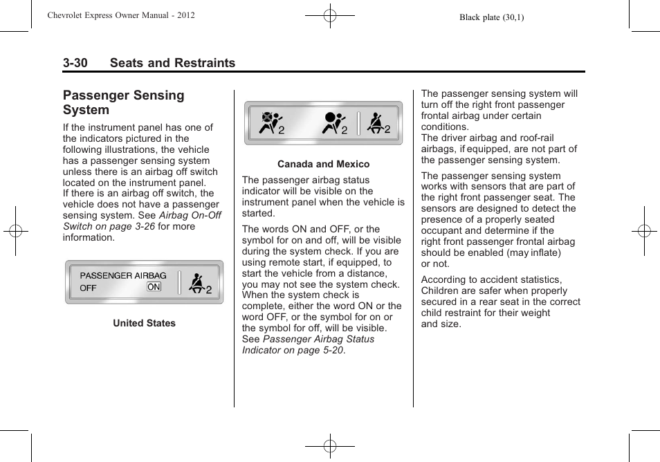 Passenger sensing system, Passenger sensing, System -30 | CHEVROLET 2012 Express User Manual | Page 78 / 430