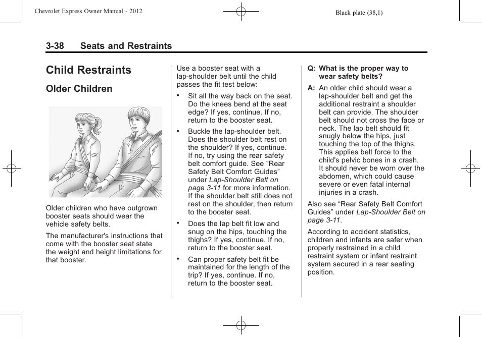 Child restraints, Older children, Child restraints -38 | Introduction, Older children -38, 38 seats and restraints | CHEVROLET 2012 Express User Manual | Page 86 / 430