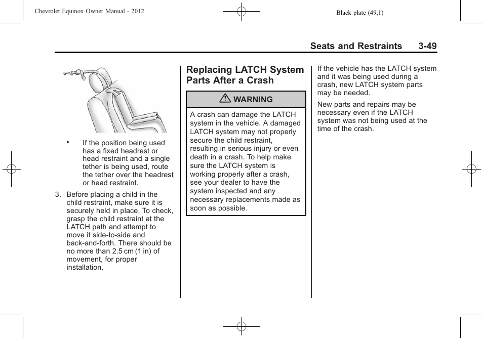 Replacing latch system parts after a crash, Replacing latch system, Parts after a crash -49 | CHEVROLET 2012 Equinox User Manual | Page 105 / 428