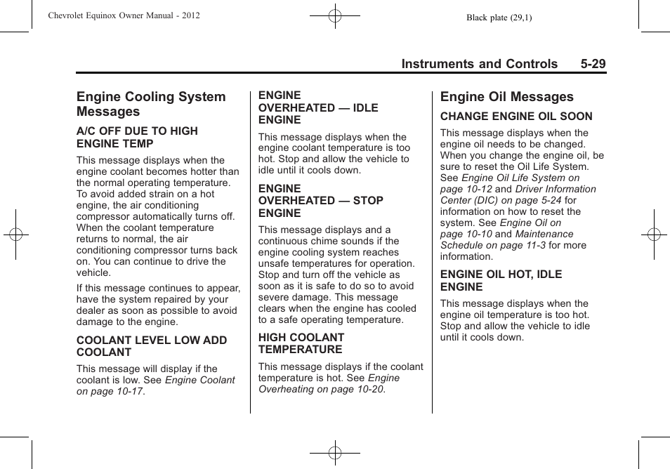 Engine cooling system messages, Engine oil messages, Engine cooling system | Messages -29, Engine oil messages -29 | CHEVROLET 2012 Equinox User Manual | Page 145 / 428