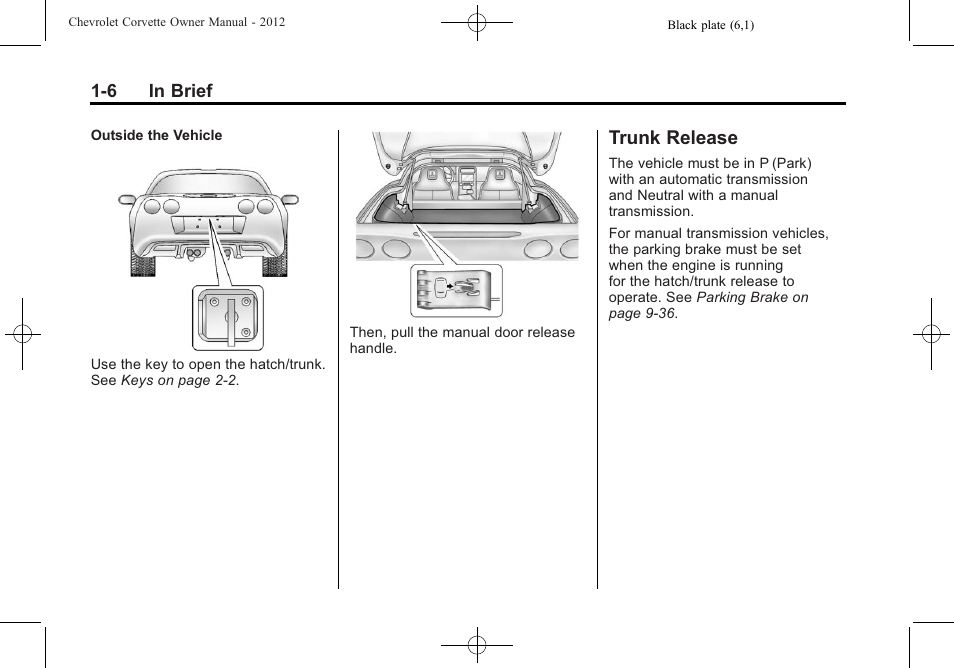Trunk release, Trunk release -6 | CHEVROLET 2012 Corvette User Manual | Page 12 / 432