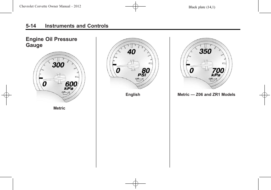 Engine oil pressure gauge, Engine oil pressure, Gauge -14 | CHEVROLET 2012 Corvette User Manual | Page 128 / 432