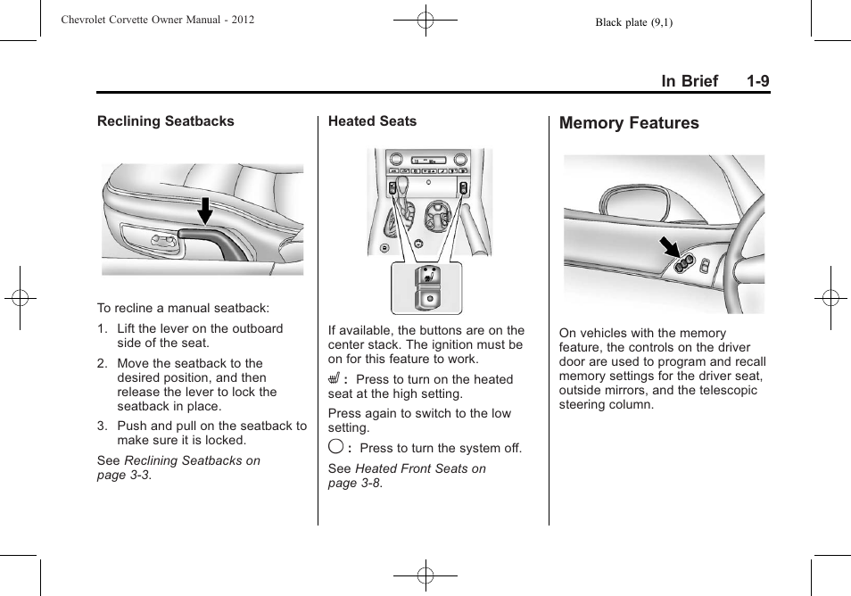 Memory features, Memory features -9 | CHEVROLET 2012 Corvette User Manual | Page 15 / 432