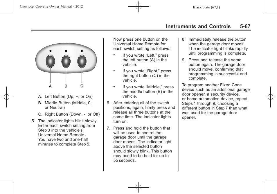 Instruments and controls 5-67 | CHEVROLET 2012 Corvette User Manual | Page 181 / 432