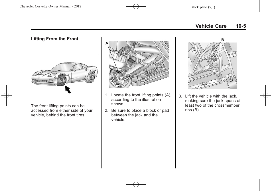 Vehicle care 10-5 | CHEVROLET 2012 Corvette User Manual | Page 281 / 432