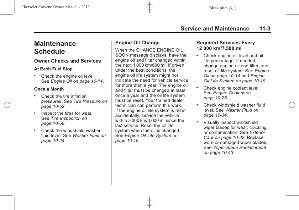 Maintenance schedule, Schedule -3, Maintenance schedule -3 | Also help, Service and maintenance 11-3 | CHEVROLET 2012 Corvette User Manual | Page 369 / 432