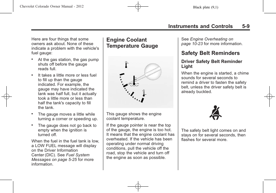 Engine coolant temperature gauge, Safety belt reminders, Engine coolant temperature | Gauge -9, Safety belt reminders -9, Instruments and controls 5-9 | CHEVROLET 2012 Colorado User Manual | Page 121 / 408