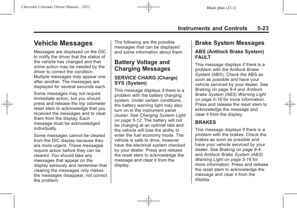 Vehicle messages, Battery voltage and charging messages, Brake system messages | Fuel -53, Ehicle messages -23 battery voltage and charging, Messages -23, Brake system messages -23 | CHEVROLET 2012 Colorado User Manual | Page 135 / 408