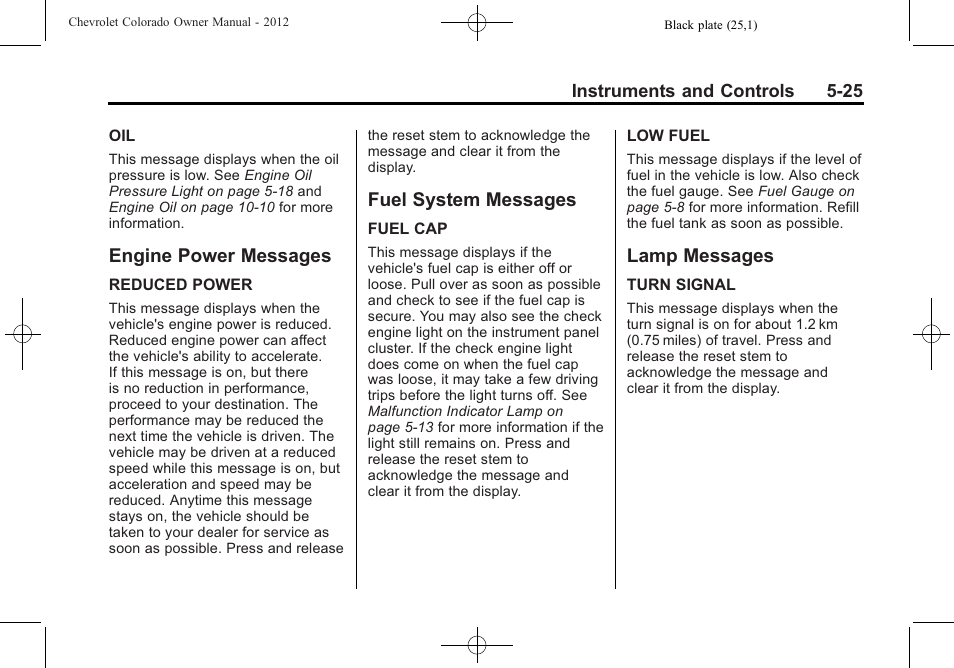 Engine power messages, Fuel system messages, Lamp messages | CHEVROLET 2012 Colorado User Manual | Page 137 / 408