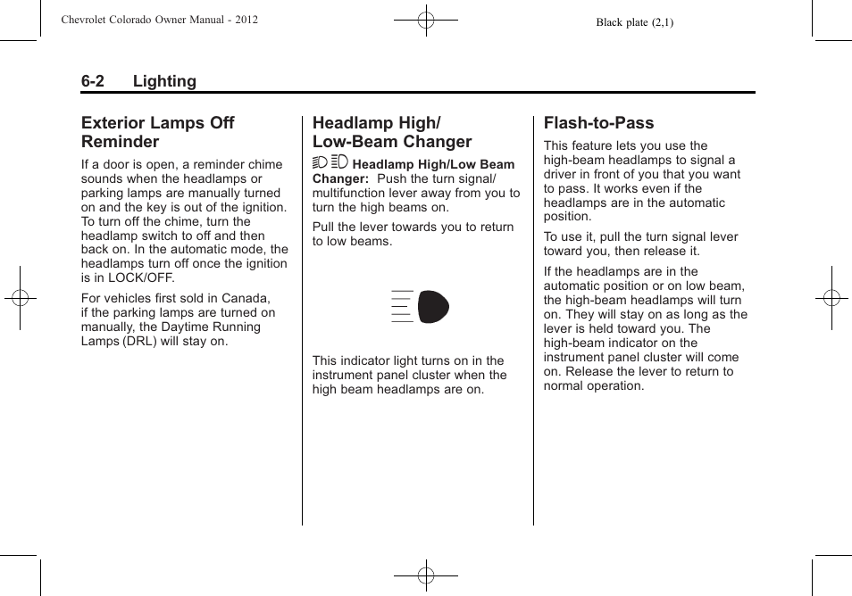 Exterior lamps off reminder, Headlamp high/low-beam changer, Flash-to-pass | Exterior lamps off, Reminder -2, Headlamp high/low-beam, Changer -2, Flash-to-pass -2, Headlamp high/ low-beam changer 2 3 | CHEVROLET 2012 Colorado User Manual | Page 142 / 408