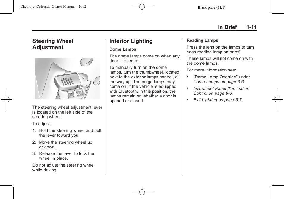 Steering wheel adjustment, Interior lighting, Steering wheel | Adjustment -11, Interior lighting -11 | CHEVROLET 2012 Colorado User Manual | Page 17 / 408