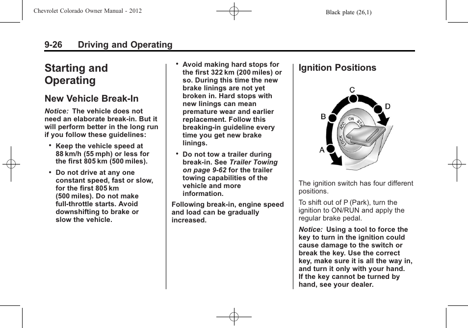 Starting and operating, New vehicle break-in, Ignition positions | Starting and operating -26, Special application, New vehicle break-in -26 ignition positions -26, 26 driving and operating | CHEVROLET 2012 Colorado User Manual | Page 208 / 408