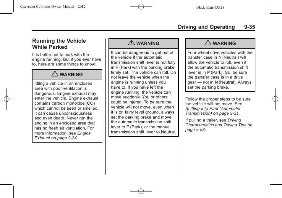 Running the vehicle while parked, Running the vehicle while, Parked -35 | CHEVROLET 2012 Colorado User Manual | Page 217 / 408