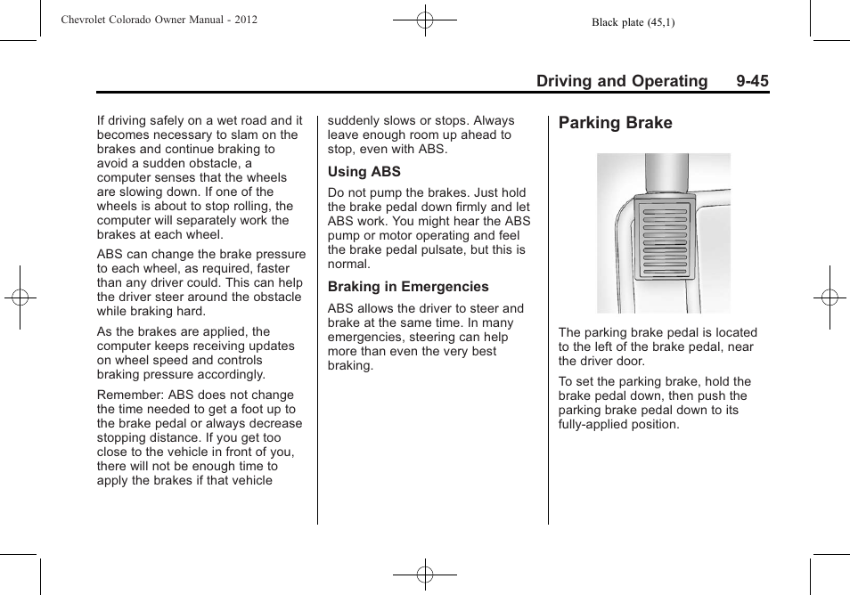 Parking brake, Brake -45 | CHEVROLET 2012 Colorado User Manual | Page 227 / 408