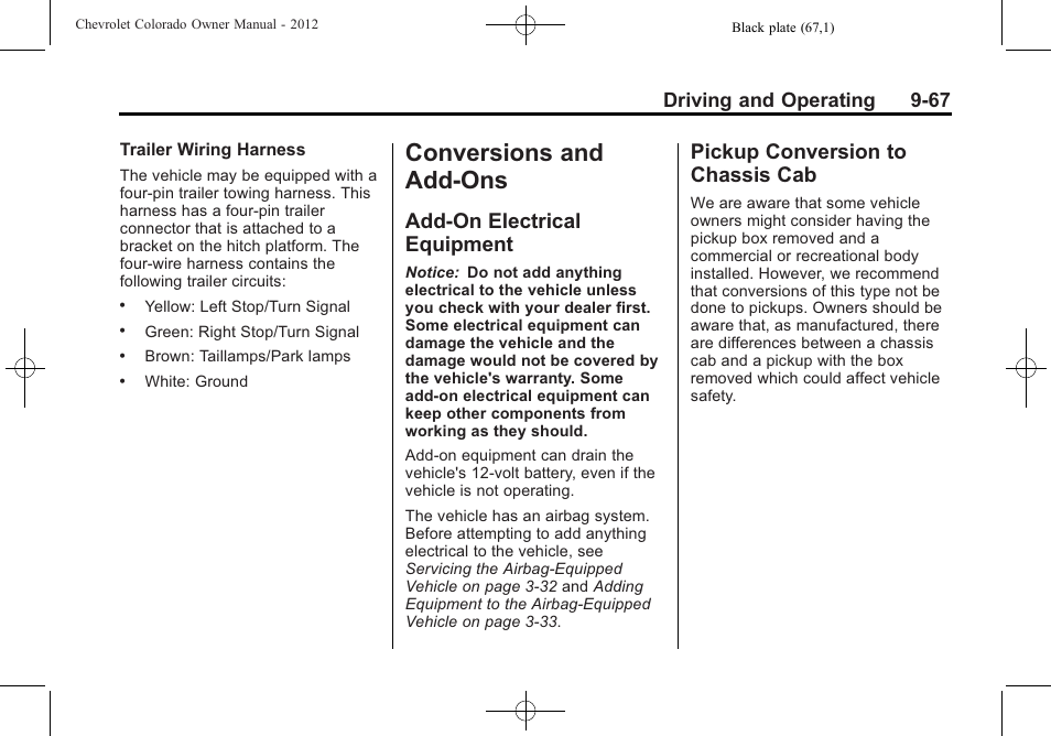 Conversions and add-ons, Add-on electrical equipment, Pickup conversion to chassis cab | Conversions and add-ons -67, Add-on electrical, Equipment -67, Pickup conversion to, Chassis cab -67, Driving and operating 9-67 | CHEVROLET 2012 Colorado User Manual | Page 249 / 408