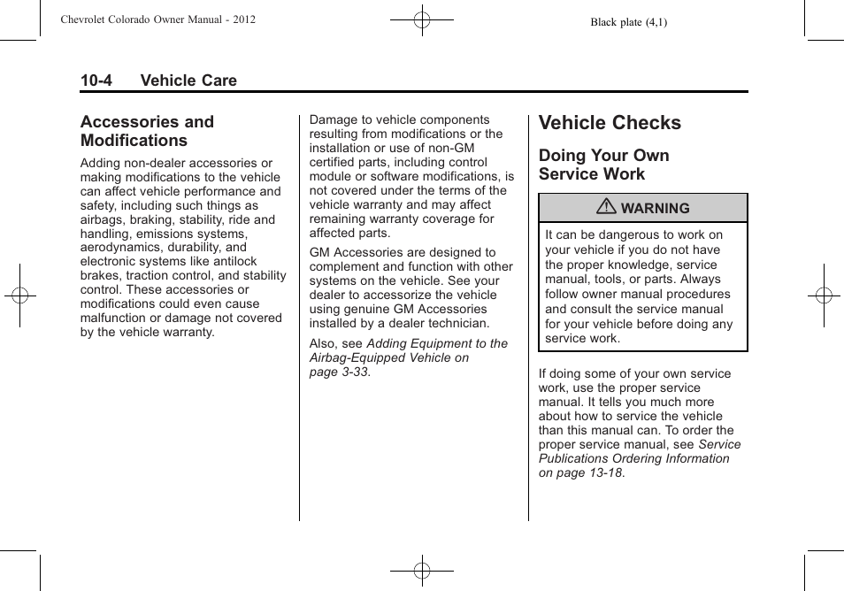 Accessories and modifications, Vehicle checks, Doing your own service work | Vehicle checks -4, Accessories and, Modifications -4, Doing your own, Service work -4 | CHEVROLET 2012 Colorado User Manual | Page 254 / 408