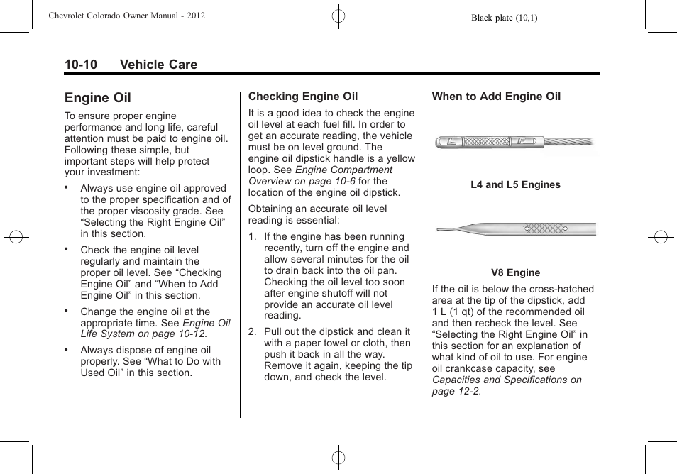 Engine oil, Engine oil -10, Check | 10 vehicle care | CHEVROLET 2012 Colorado User Manual | Page 260 / 408