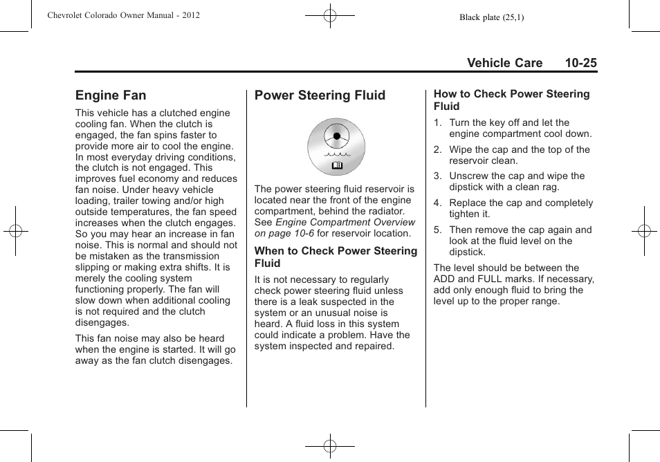 Engine fan, Power steering fluid, Engine fan -25 power steering fluid -25 | Stoplamps | CHEVROLET 2012 Colorado User Manual | Page 275 / 408