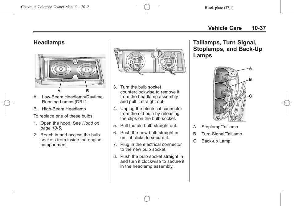Headlamps, 37 taillamps, turn signal, And back-up lamps -37 | Vehicle care 10-37 | CHEVROLET 2012 Colorado User Manual | Page 287 / 408