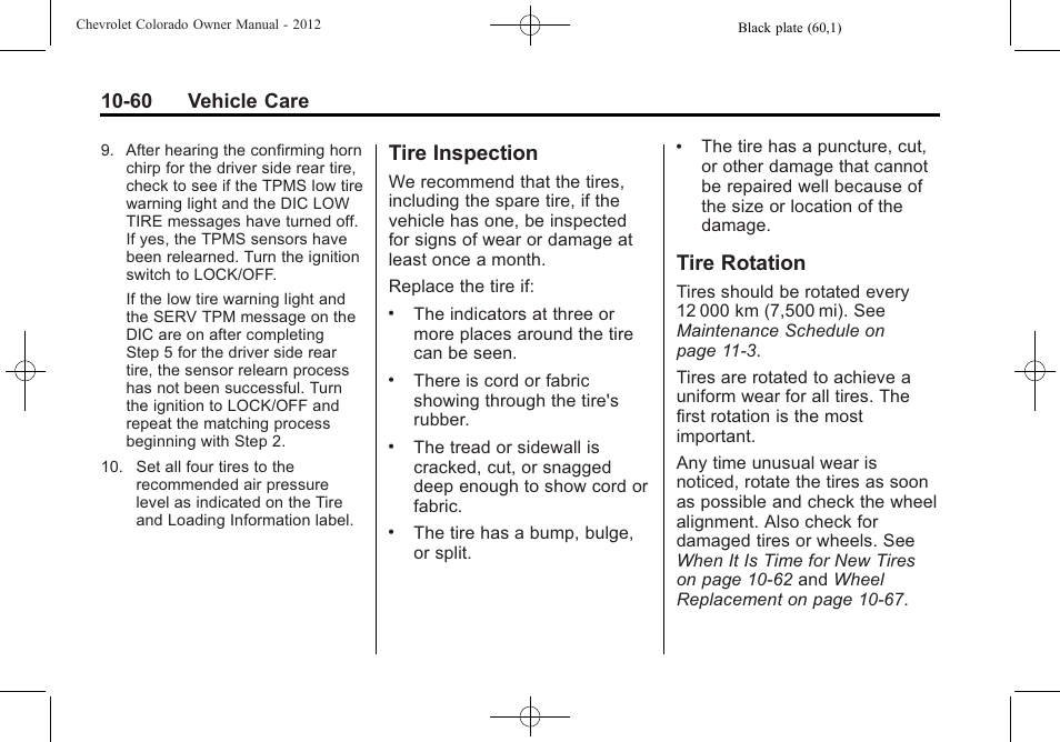 Tire inspection, Tire rotation, Tire inspection -60 tire rotation -60 | 60 vehicle care | CHEVROLET 2012 Colorado User Manual | Page 310 / 408