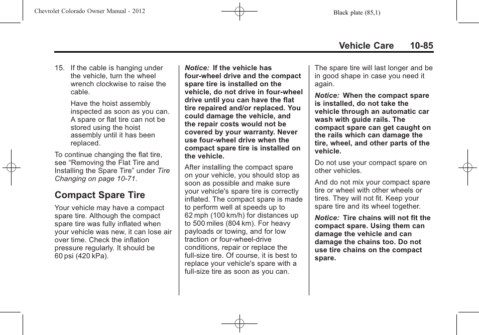 Compact spare tire, Compact spare tire -85, Vehicle care 10-85 | CHEVROLET 2012 Colorado User Manual | Page 335 / 408