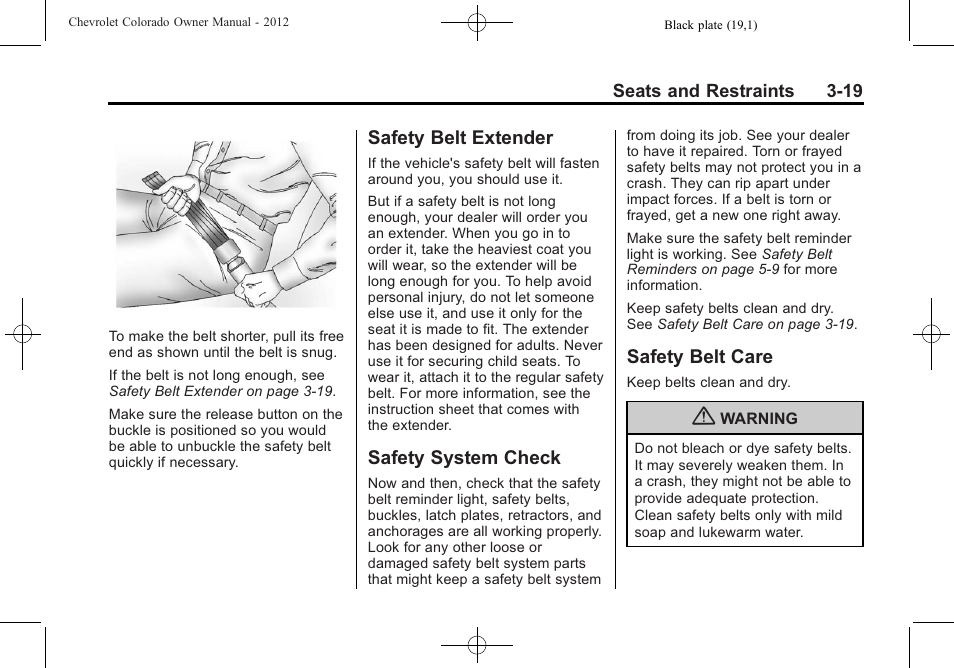 Safety belt extender, Safety system check, Safety belt care | Safety belt extender -19, Safety system check -19 safety belt care -19 | CHEVROLET 2012 Colorado User Manual | Page 67 / 408