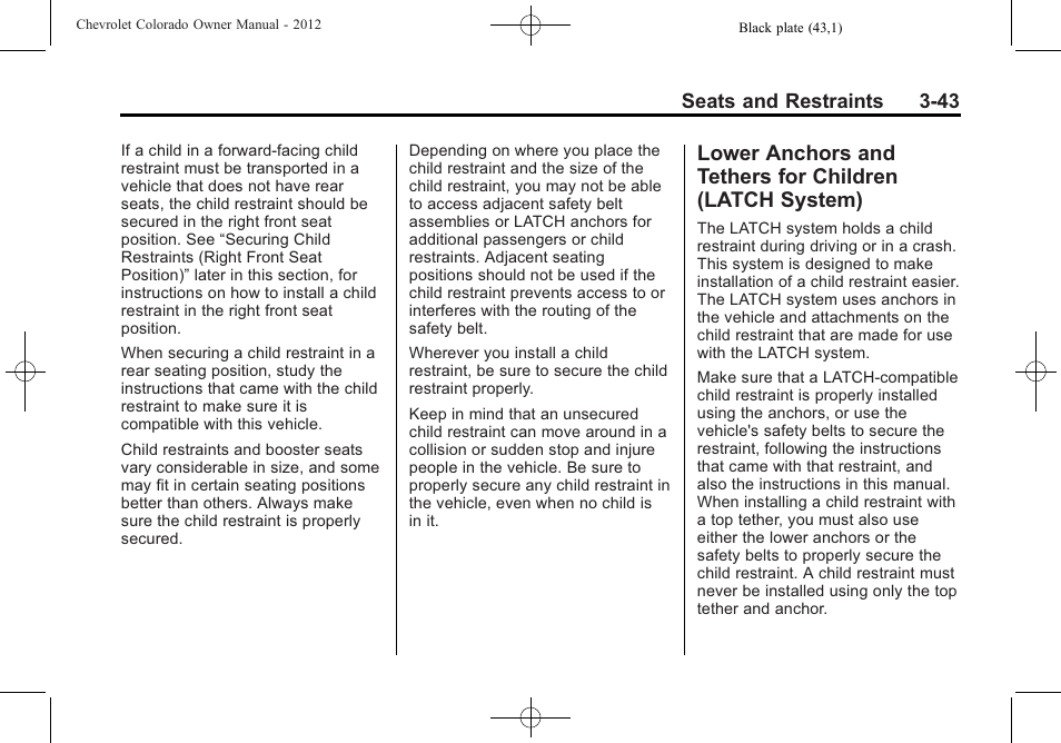 Lower anchors and tethers, For children (latch system) -43 | CHEVROLET 2012 Colorado User Manual | Page 91 / 408
