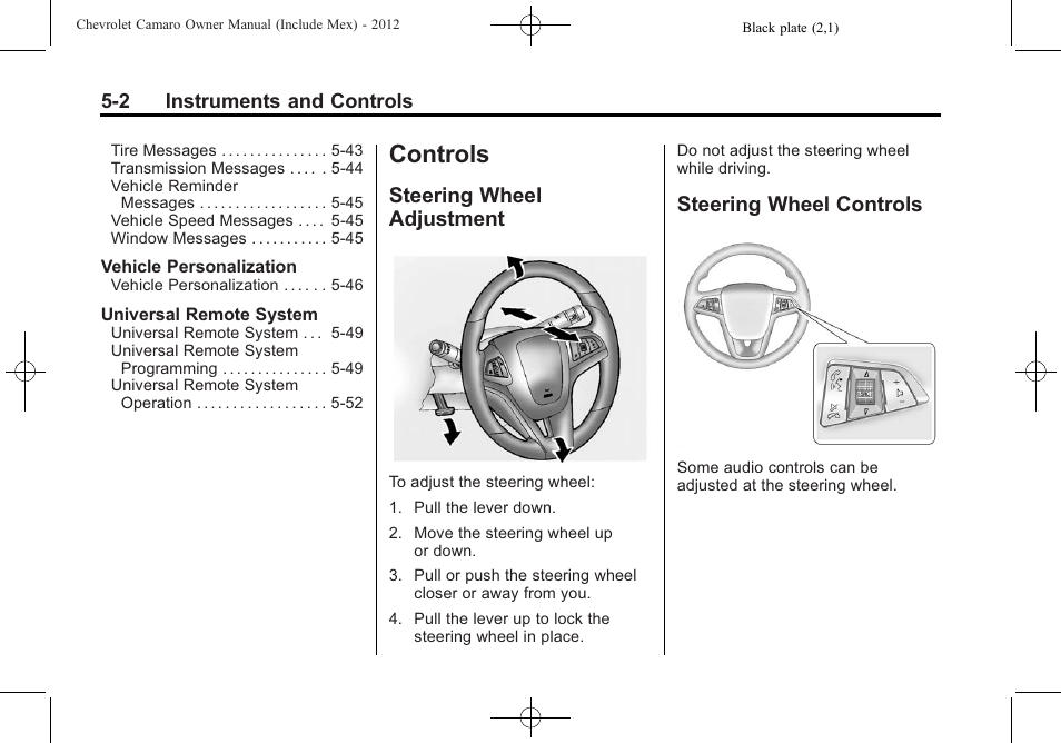 Controls, Steering wheel adjustment, Steering wheel controls | CHEVROLET 2012 Camaro User Manual | Page 110 / 444