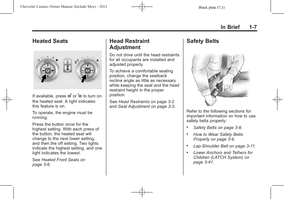 Heated seats, Head restraint adjustment, Safety belts | CHEVROLET 2012 Camaro User Manual | Page 13 / 444