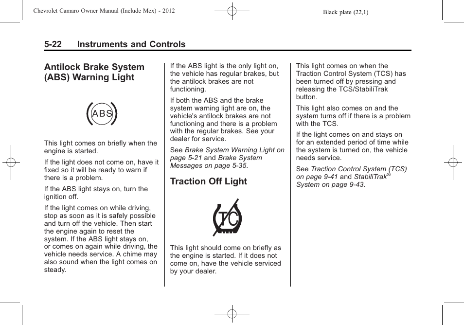 Antilock brake system (abs) warning light, Traction off light, 22 instruments and controls | CHEVROLET 2012 Camaro User Manual | Page 130 / 444