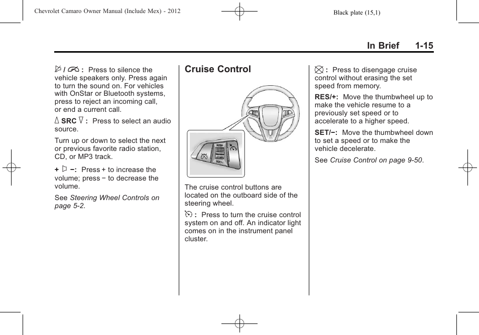 Cruise control | CHEVROLET 2012 Camaro User Manual | Page 21 / 444