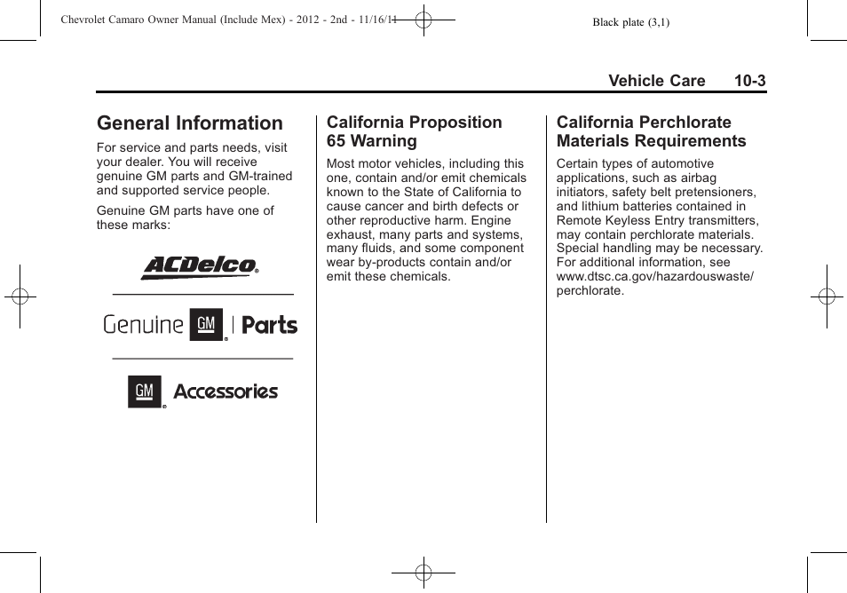 General information, California proposition 65 warning, California perchlorate materials requirements | CHEVROLET 2012 Camaro User Manual | Page 277 / 444