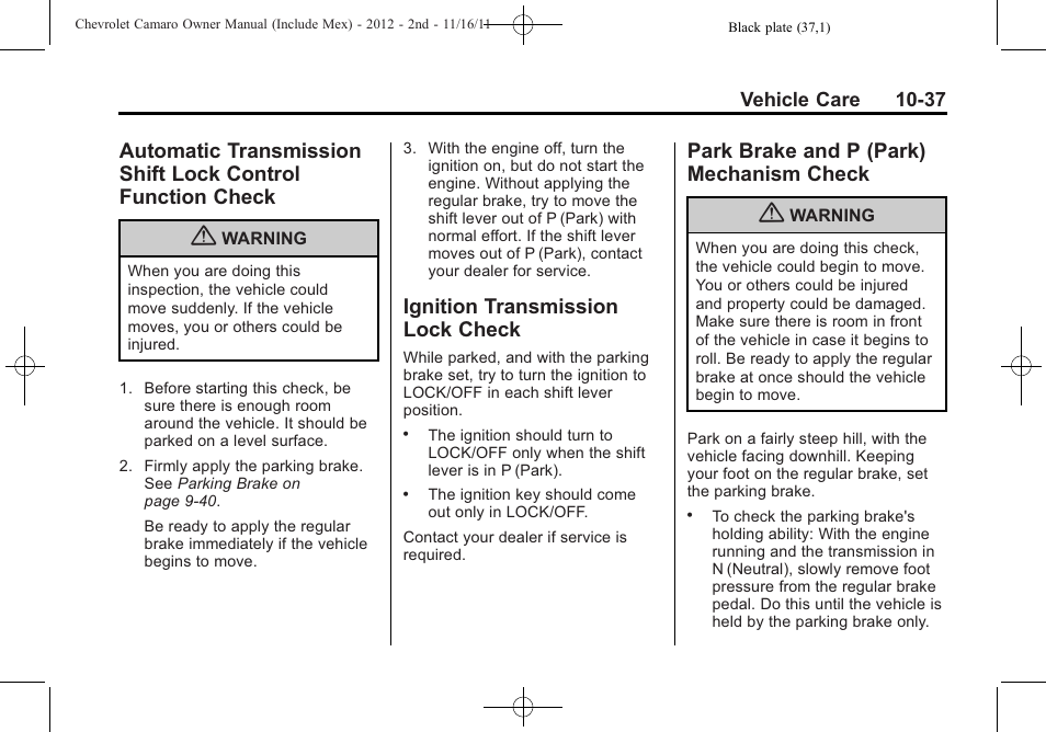 Ignition transmission lock check, Park brake and p (park) mechanism check | CHEVROLET 2012 Camaro User Manual | Page 311 / 444