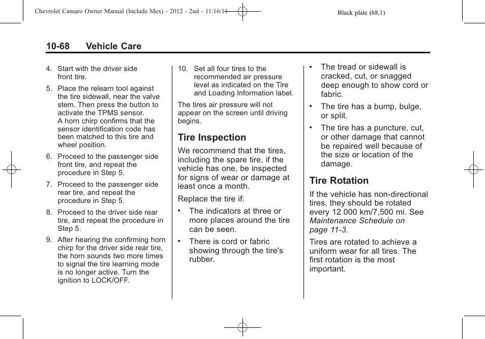 Tire inspection, Tire rotation, 68 vehicle care | CHEVROLET 2012 Camaro User Manual | Page 342 / 444