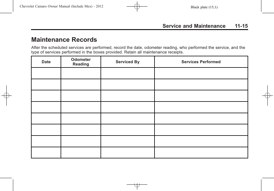 Maintenance records | CHEVROLET 2012 Camaro User Manual | Page 393 / 444