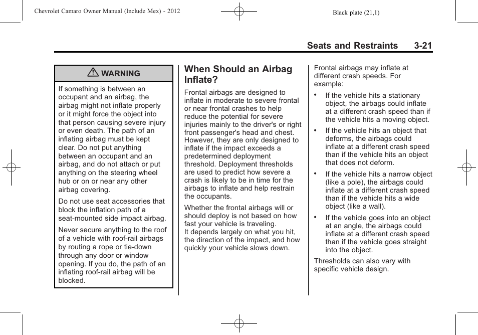 When should an airbag inflate, Seats and restraints 3-21 | CHEVROLET 2012 Camaro User Manual | Page 71 / 444