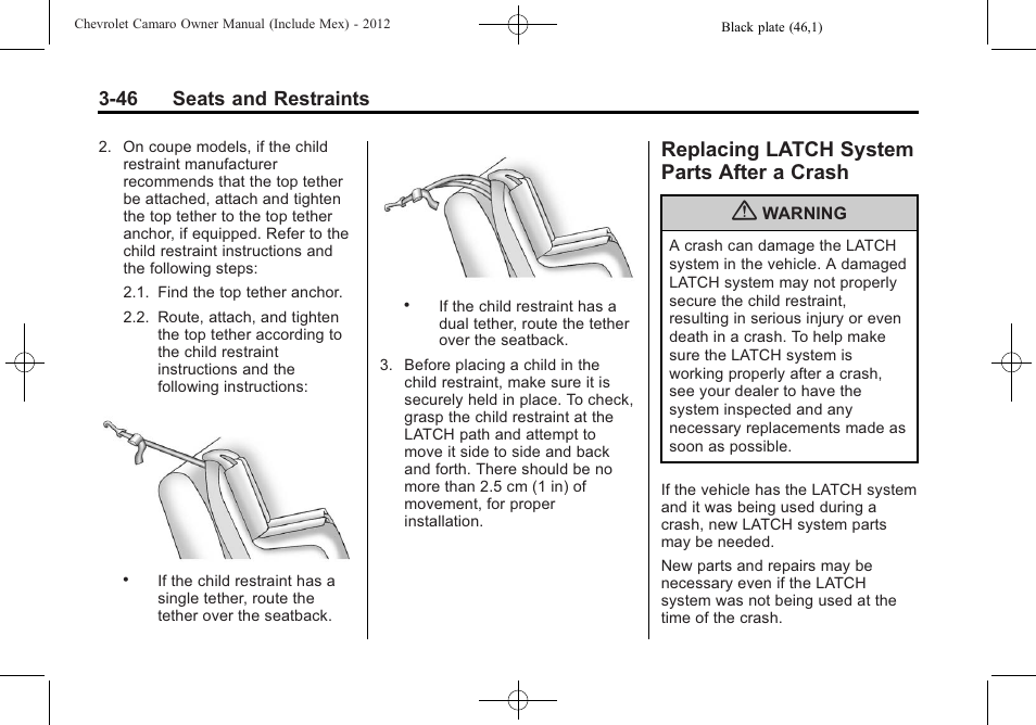 Replacing latch system parts after a crash, 46 seats and restraints | CHEVROLET 2012 Camaro User Manual | Page 96 / 444