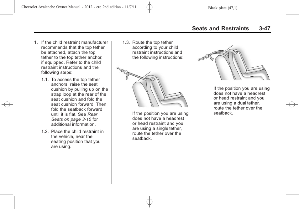Seats and restraints 3-47 | CHEVROLET 2012 Avalanche User Manual | Page 107 / 488