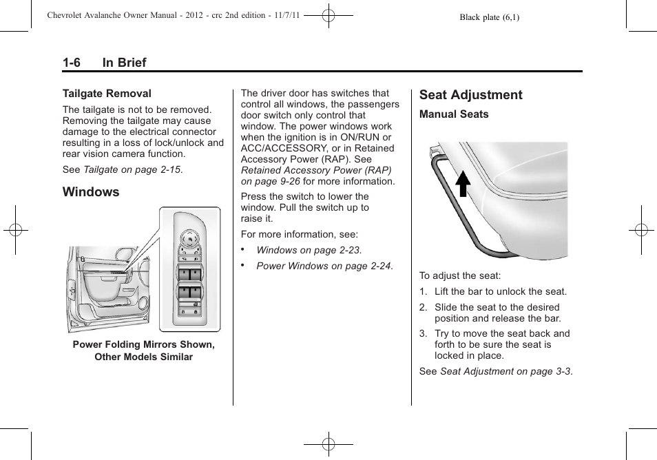 Windows, Seat adjustment, Windows -6 seat adjustment -6 | Satellite, 6 in brief | CHEVROLET 2012 Avalanche User Manual | Page 12 / 488