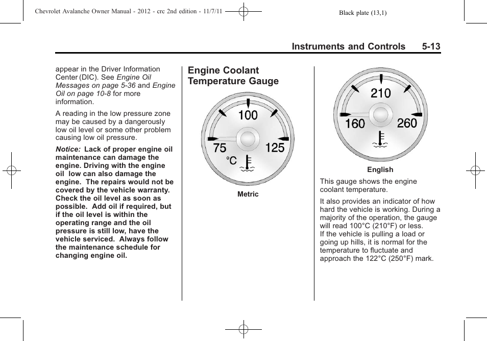 Engine coolant temperature gauge, Engine coolant temperature, Gauge -13 | CHEVROLET 2012 Avalanche User Manual | Page 139 / 488