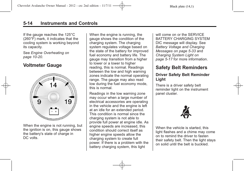 Voltmeter gauge, Safety belt reminders, Voltmeter gauge -14 safety belt reminders -14 | Information | CHEVROLET 2012 Avalanche User Manual | Page 140 / 488