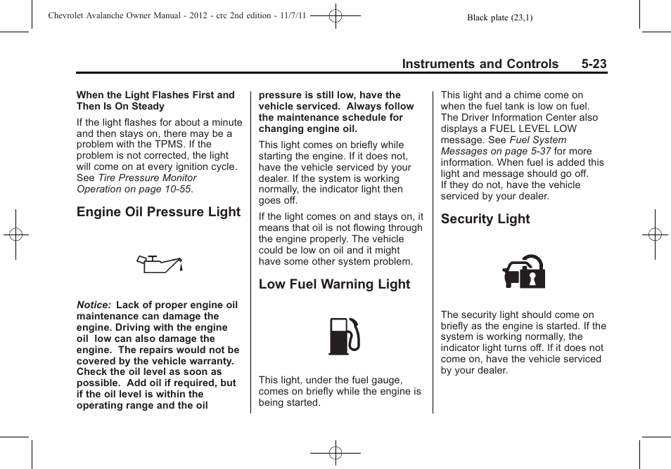 Engine oil pressure light, Low fuel warning light, Security light | Engine oil pressure light -23, Low fuel warning light -23 security light -23 | CHEVROLET 2012 Avalanche User Manual | Page 149 / 488