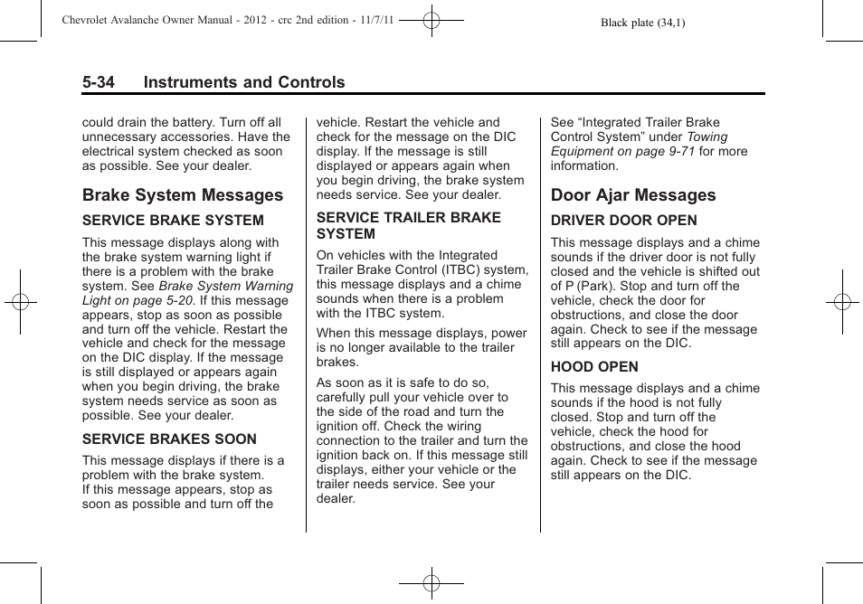 Brake system messages, Door ajar messages, Brake system messages -34 door ajar messages -34 | CHEVROLET 2012 Avalanche User Manual | Page 160 / 488