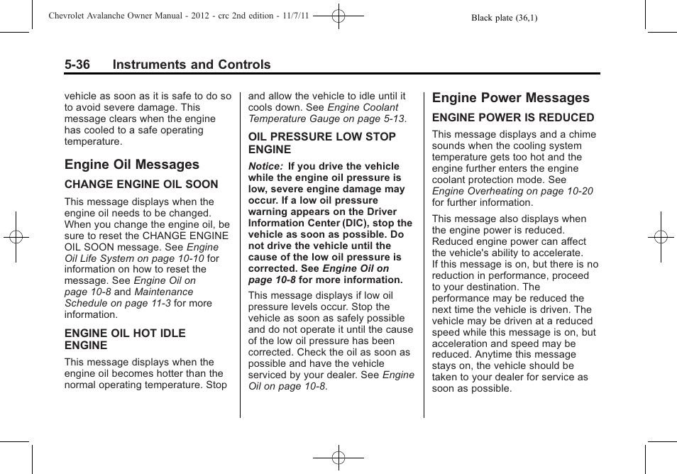 Engine oil messages, Engine power messages, Engine oil messages -36 engine power messages -36 | CHEVROLET 2012 Avalanche User Manual | Page 162 / 488