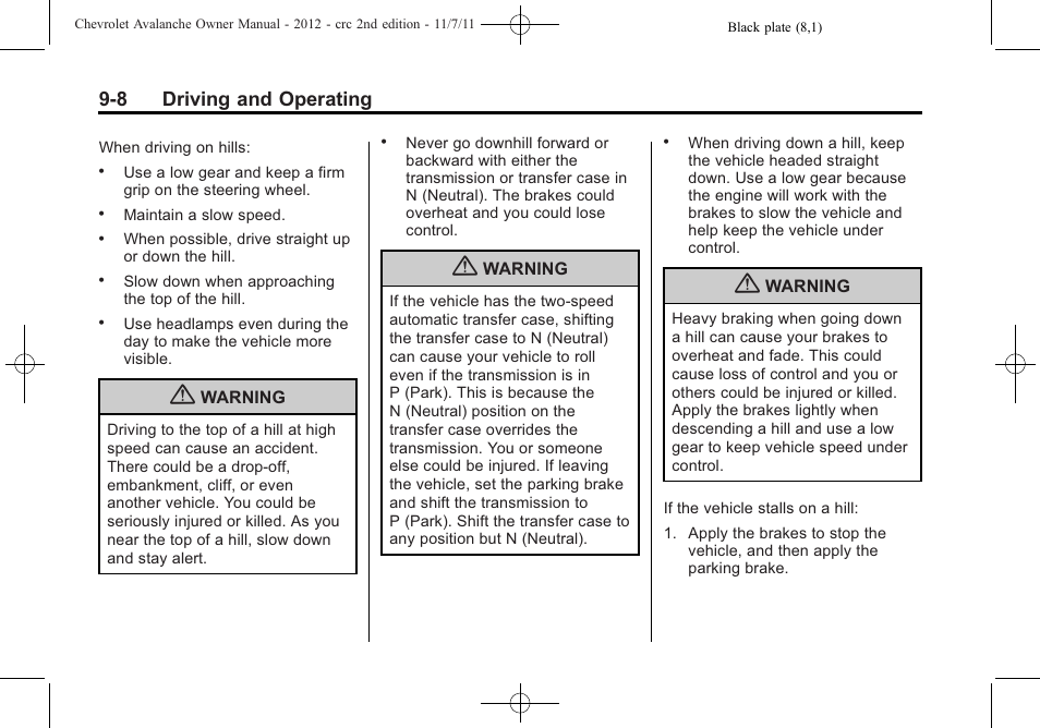 8 driving and operating | CHEVROLET 2012 Avalanche User Manual | Page 258 / 488