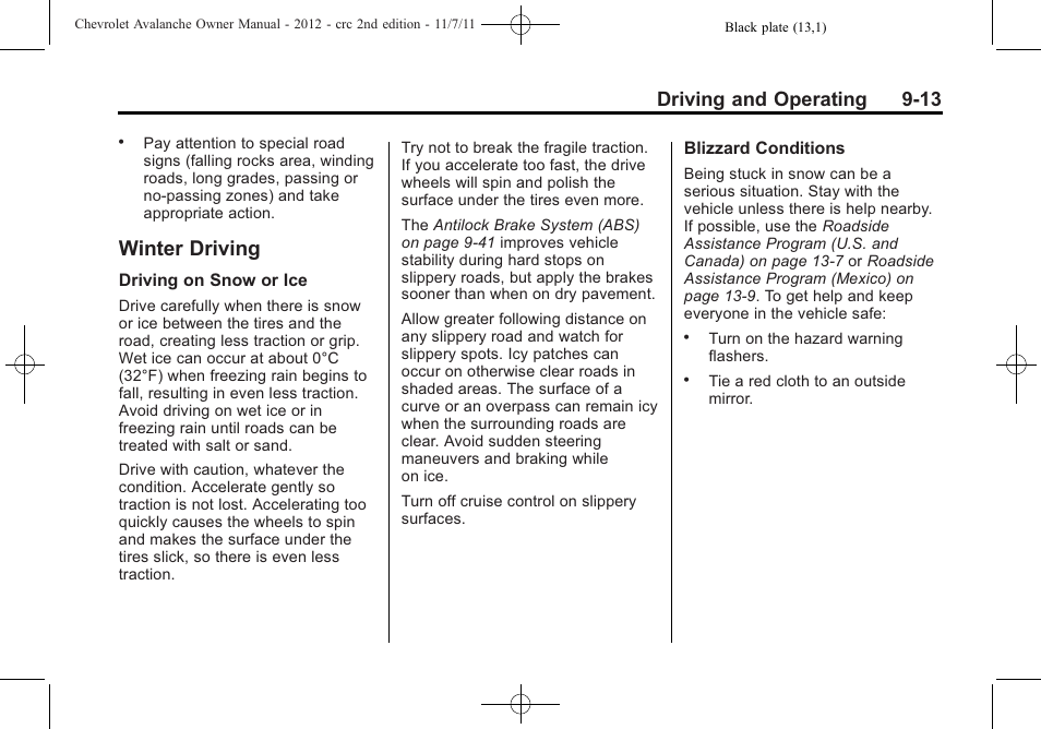 Winter driving, Winter driving -13, Driving and operating 9-13 | CHEVROLET 2012 Avalanche User Manual | Page 263 / 488